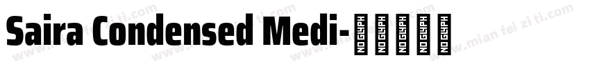 Saira Condensed Medi字体转换